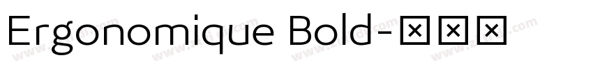 Ergonomique Bold字体转换 Ergonomique Bold字体转换
